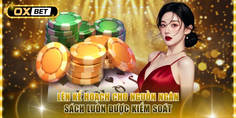 Lên kế hoạch cho nguồn ngân sách luôn được kiểm soát